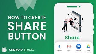 How to Create SHARE Button in your App | Android Studio Tutorial