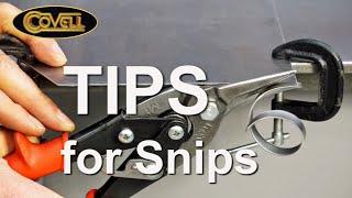 Covell's Tips for Snips