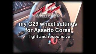G29 Wheel settings for Assetto Corsa (pc) No FFB Deadzone
