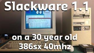 Slackware Linux on a 386sx40