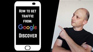 How to Get Traffic From Google Discover