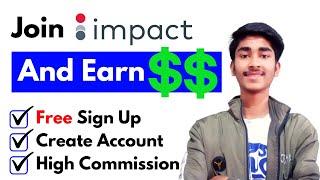 How To Create Impact Radius Account | Affiliate Marketing Programs 2021