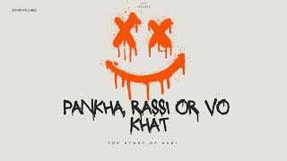 Storytelling - Pankha Rassi Or Vo khat | VAYUU | song | 2023