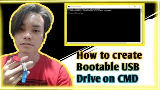 HOW TO CREATE BOOTABLE USB DRIVE USING COMMAND PROMPT (Tagalog Tutorial)