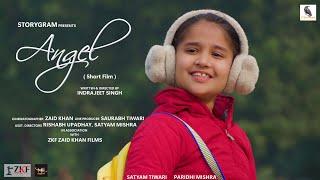 Soul touching Hindi Short Film: Angel | Storygram