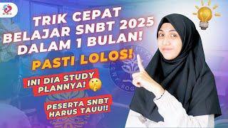 STRATEGI BELAJAR SNBT 2025 DALAM 1 BULAN