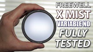 Freewell X MIST edition Variable ND Filter FULLY TESTED & REVIEW