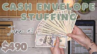 $490 Cash Envelope Stuffing | June Paycheck #3 | Bills & Spending | 23 Year Old Budgets