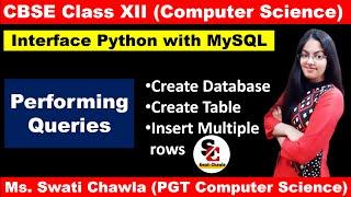 Create database , Table and insert multiple rows | Interface Python with MySql | CBSE XII |  CS