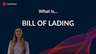 Bill of Lading - Legal Definition