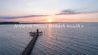 AMAZING FVG 2 - DRONE REPORTAGE di Fabio Pappalettera