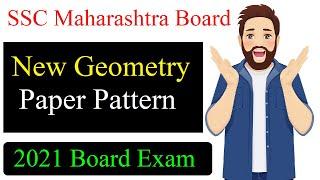 SSC Geometry New Paper Pattern for 2021 Board Exam Maharashtra | As per reduced syllabus