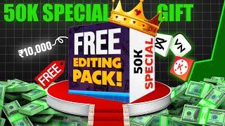 Techyogesh | 50K SPECIAL GIFT  TO ALL SUBSCRIBERS  | Video Editing Pack [FREE]  | Video Editing