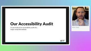 Case Study: Accessibility Audit of a Major Nonprofit Website - axe-con 2021