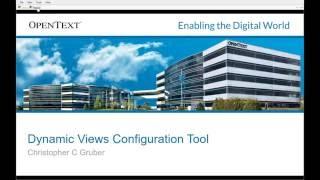 eDOCS DM Training - Dynamic Views Configuration Tool