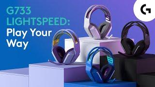 G733 LIGHTSPEED Wireless Gaming Headset - Play Your Way