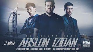 ARSLON IZIDAN (YANGI UZBEK KINO 2017)