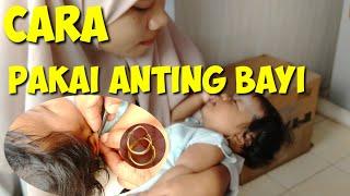 Anting emas || review cara pakai anting bayi