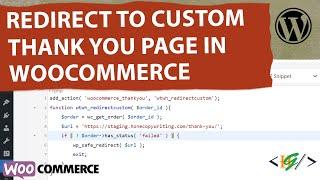 How to Redirect Customer to a Custom Thank You Page After Checkout using Code in WooCommerce