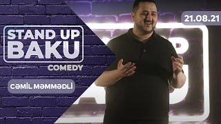 Stand Up Baku Comedy  - Cəmil Məmmədli 21.08.2021