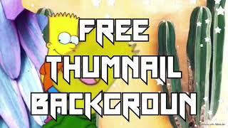 Free thumnail backgrounds|| editingwithjake