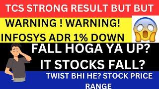 TCS SHARE RESULT  TCS FALL TOMORROW  IT STOCKS CRASH  BEST IT STOCK TCS STOCK NEWSTCS