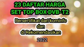 23‼Daftar harga set top box dvbt2 Rekomendasi Kominfo || Tahun 2022