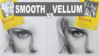 Smooth vs Vellum. The difference between Bristol Smooth and Bristol Vellum by Strathmore.