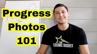 How to take Progress Pictures and Videos .