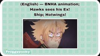 Hawks sees his ex! — BNHA Animation (Hotwings - DabiHawks) English Audio 🪶