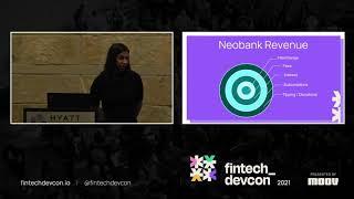 fintech_devcon 2021: How neobanks make money with Saira Rahman