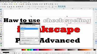 How To Use "Check Spelling" Option - Inkscape Tutorial