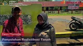 Hallo #sobATRBPNMorotai-Yuk Simak video kegiatan Penyuluhan Redistribusi Tanah di Desa Momojiu