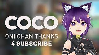 COCO Oniichan Thank You For Subscribe  VTUBER ID EN