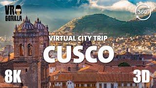 Explore Cusco, Peru (short) - Virtual City Trip - 8K 360 3D