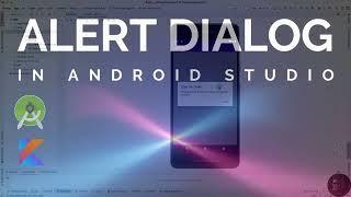 How to Create an Alert Dialog in Android Studio