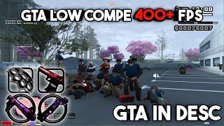 SHARE GTA IN DESC COMPE FOR RP BOOST FPS 200+