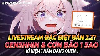 Genshin Impact Trong Cơn Bão 1* Bài Học Cho Mihoyo! Chuyện Thằng Gác Cu | Tin Tức Đặc Biệt Live 2.2