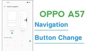 OPPO A57 Navigation Buttons Change