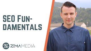 SEO Fundamentals & Concepts for Zima Media Clients