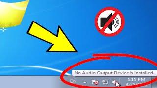 Fix No Audio Output Device is installed in Windows 7 | How To Solve no audio Sound Problem 
