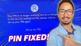 Fix Your PIN is No Longer Available On Windows 11 or 10