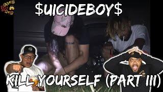 SB THIRD TIME TELLING Y'ALL!!! | $UICIDEBOY$ - KILL YOURSELF (PART III) Reaction