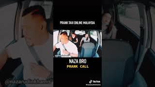 prank taxi online malaysia.. #nazabro #prankcall