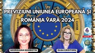 PREVIZIUNI UNIUNEA EUROPEANĂ ȘI ROMÂNIA VARĂ 2024 - CU GEORGIANA SÂMBOTIN - PUTERILE SECRETE