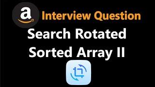 Search in Rotated Sorted Array II - Leetcode 81 - Python