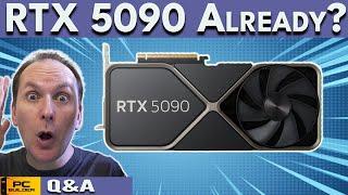 Surprise! RTX 5090 Is Here?  GPU Prices About To Crash? April 2024 Q&A E1