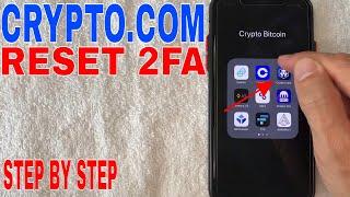  How To Reset 2 Factor Authentication 2FA on Crypto.com  
