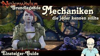 NEVERWINTER: Grundlegende Mechaniken, die jeder kennen sollte -Einsteiger Guide- Tutorial PS deutsch