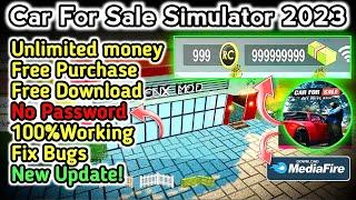 Updated! Car For Sale simulator mod apk Unlimited money V1.4.9 #carforsale #youtube